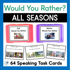 Seasons Would You Rather speaking activity resource