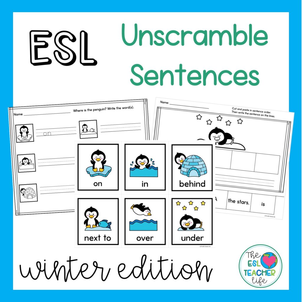 TPT resource cover of ESL winter unscramble sentences with visuals of prepositions of place with penguins