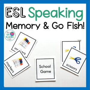 School vocabulary Go Fish! ESL speaking game cards