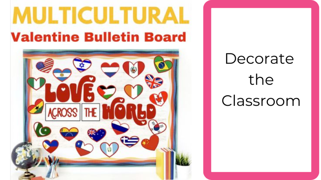 Multicultural Valentine bulletin board with country heart flags TPT resource