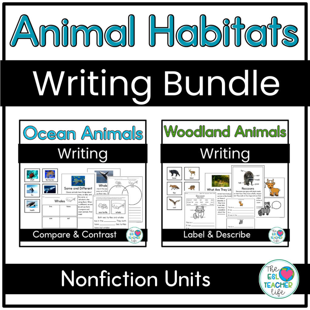 writing activities for ESL animal habitats bundle